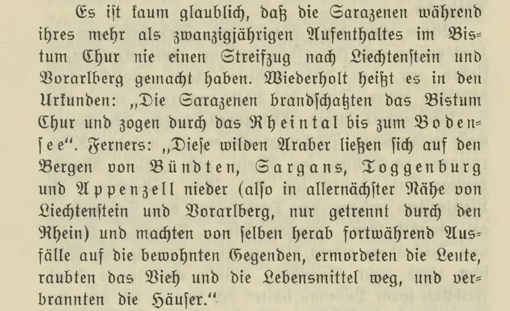 Saracens in the Alps: Did Arabic Influence Mountain Names in Switzerland? 12 Historic German text discussing Saracens during their twenty-year stay in the Chur diocese, mentioning their raids in Liechtenstein and Vorarlberg, including attacks on the regions of Bรผndten, Sargans, Toggenburg, and Appenzell, with references to historical documents and descriptions of their destructive actions.